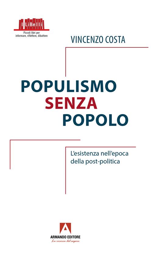 Populismo senza popolo - Vincenzo Costa - copertina