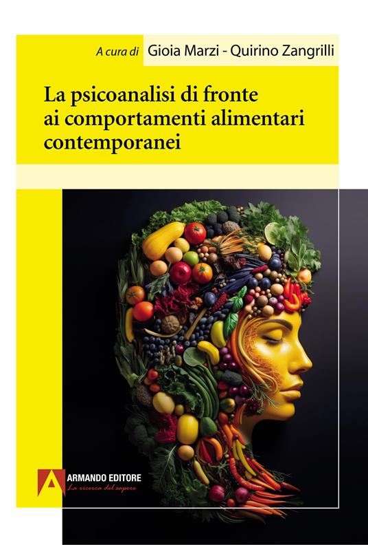 La psicoanalisi di fronte ai comportamenti alimentari contemporanei - copertina