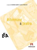 Riformare il teatro