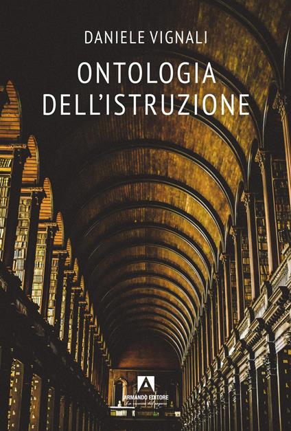 Ontologia dell'istruzione - Daniele Vignali - copertina