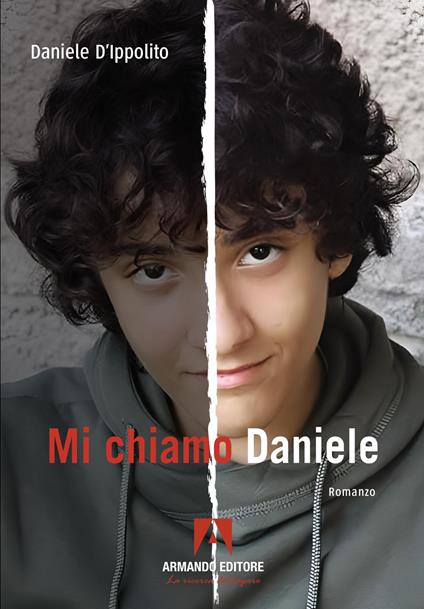 Mi chiamo Daniele - Daniele D'Ippolito - copertina