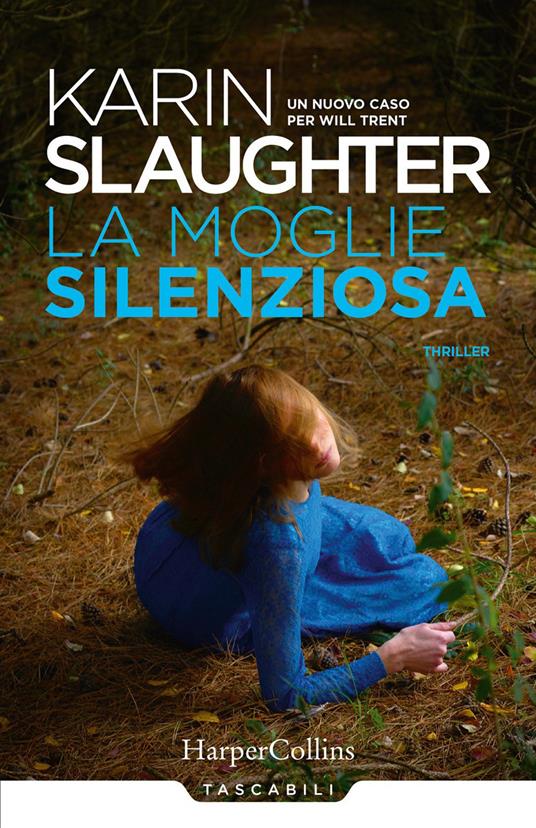 La moglie silenziosa - Karin Slaughter - copertina