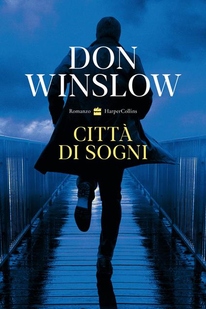Città di sogni - Don Winslow - copertina