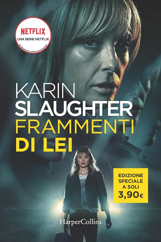 Frammenti di lei - Karin Slaughter - copertina