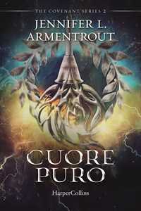 Libro Cuore puro. Covenant series. Vol. 2 Jennifer L. Armentrout