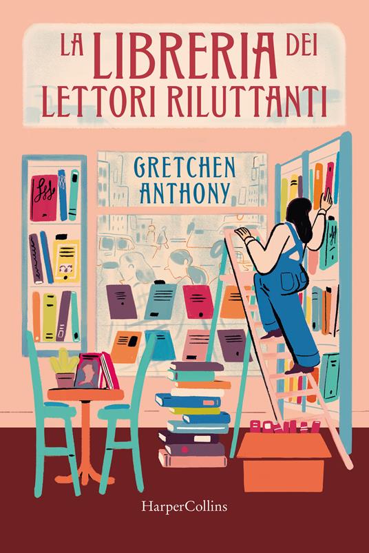 La libreria dei lettori riluttanti - Gretchen Anthony - copertina