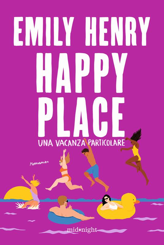 Happy place. Una vacanza particolare - Emily Henry - copertina