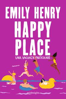 Happy place. Una vacanza particolare