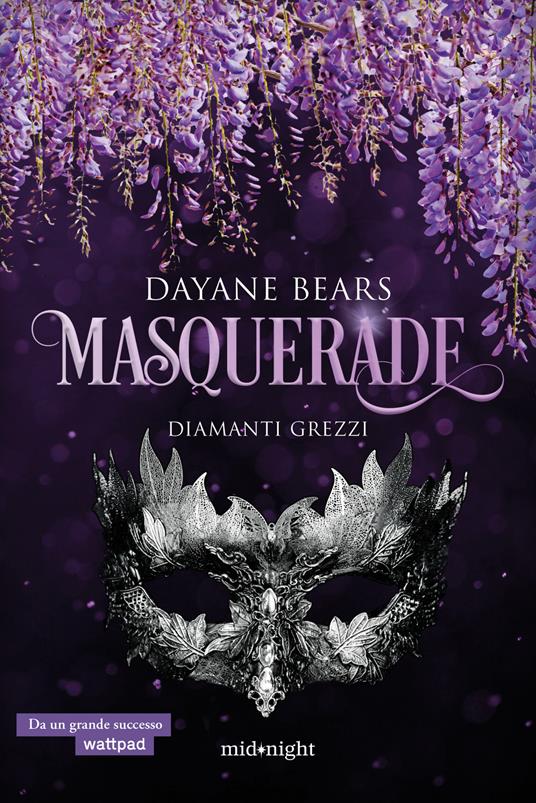 Diamanti grezzi. Masquerade - Dayane Bears - copertina