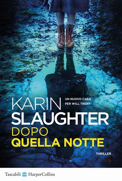 Dopo quella notte - Karin Slaughter - copertina