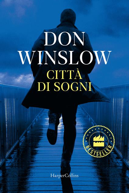 Città di sogni - Don Winslow - copertina