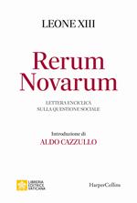 Rerum novarum. Lettera enciclica sulla questione sociale