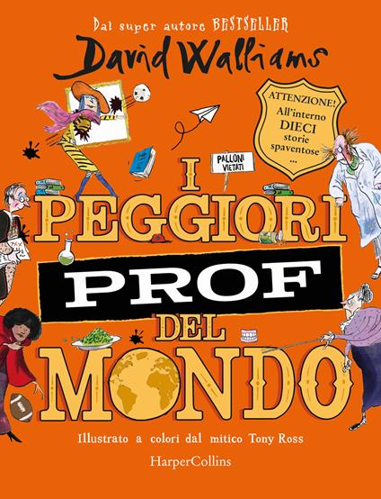 I peggiori prof del mondo - David Walliams - copertina