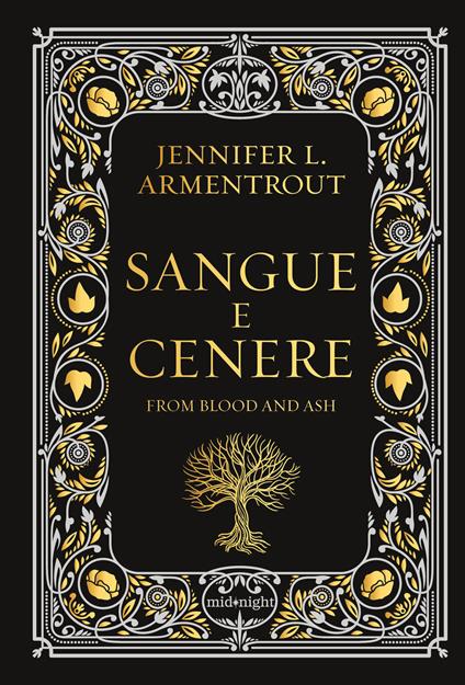 Sangue e cenere. Blood and Ash. Ediz. deluxe. Vol. 1 - Jennifer L. Armentrout - copertina