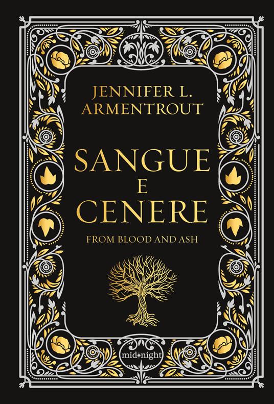 Sangue e cenere. Blood and Ash. Ediz. deluxe. Vol. 1 - Jennifer L. Armentrout - copertina