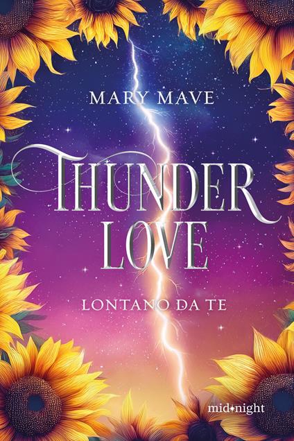 Thunder love. Lontano da te - Mary Mave - copertina