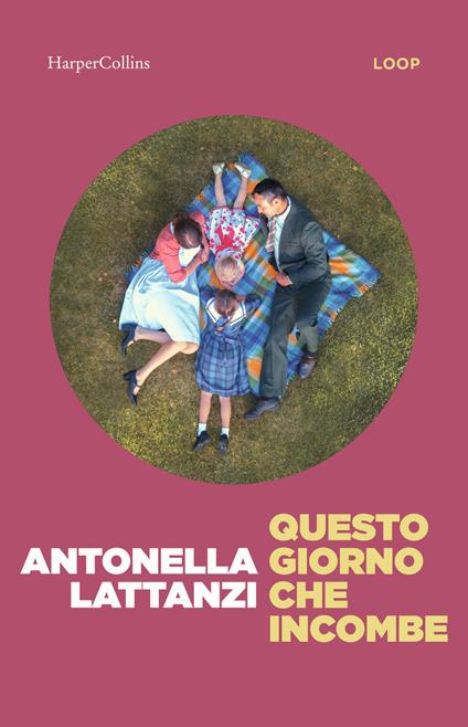 Questo giorno che incombe - Antonella Lattanzi - copertina