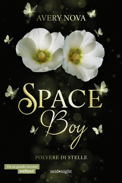 Polvere di stelle. Space boy. Vol. 3 - Avery Nova - copertina