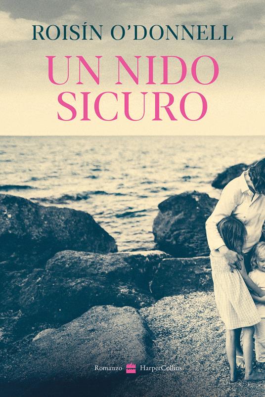Un nido sicuro - Roisín O'Donnell - copertina