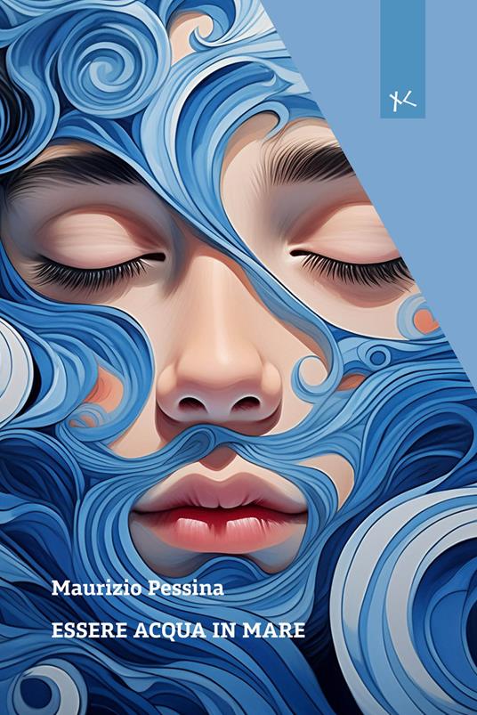 Essere acqua in mare - Maurizio Pessina - copertina