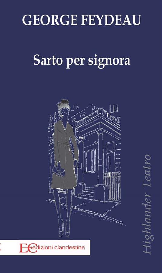 Sarto per signora - Georges Feydeau - copertina