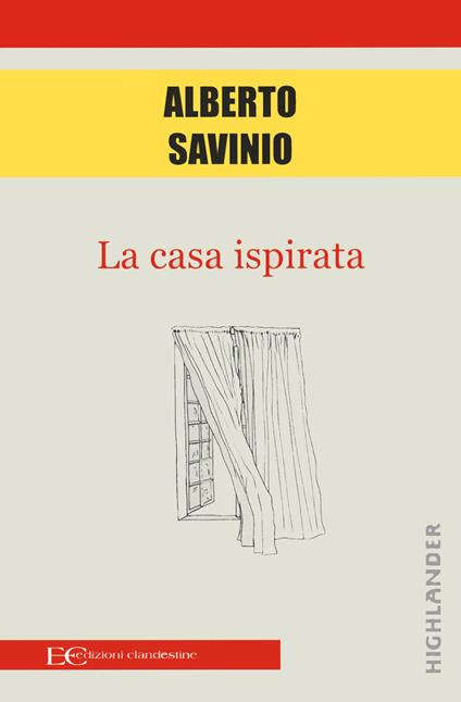 La casa ispirata - Alberto Savinio - copertina