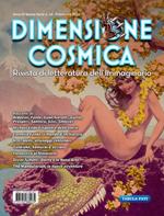 Dimensione cosmica. Rivista di letteratura dell'immaginario (2021). Vol. 14: Primavera