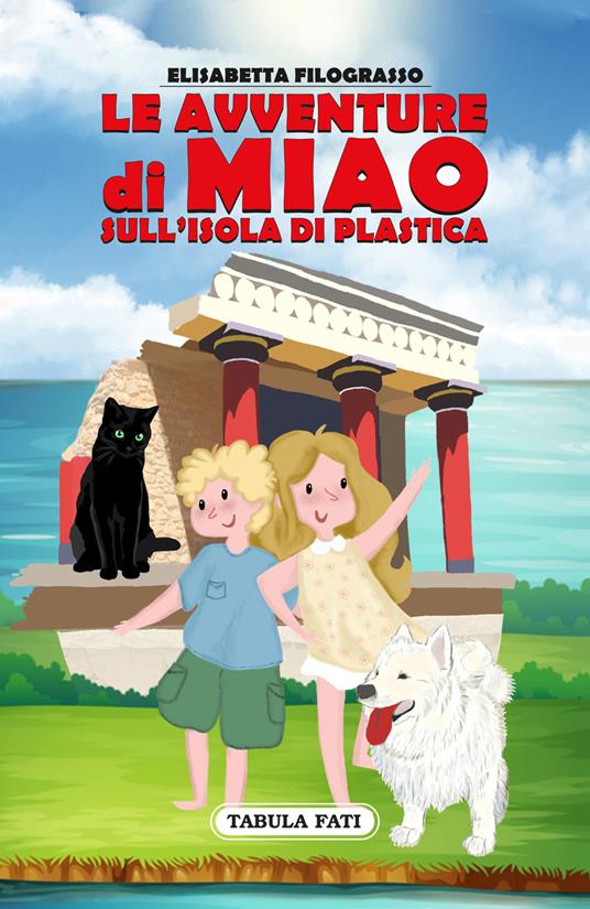 Le avventure di Miao sull'isola di plastica - Elisabetta Filograsso - copertina