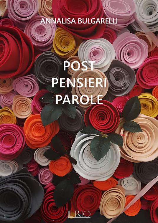Post pensieri parole - Annalisa Bulgarelli - copertina