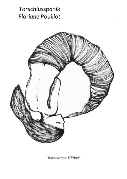 Torschlusspanik. Presto che è tardi - Floriane Pouillot - copertina