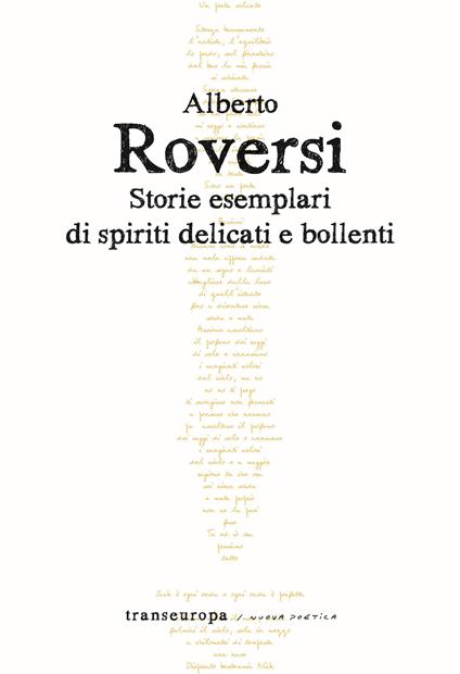 Storie esemplari di spiriti delicati e bollenti - Alberto Roversi - copertina