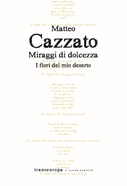 Miraggi di dolcezza. I fiori del mio deserto - Matteo Cazzato - copertina