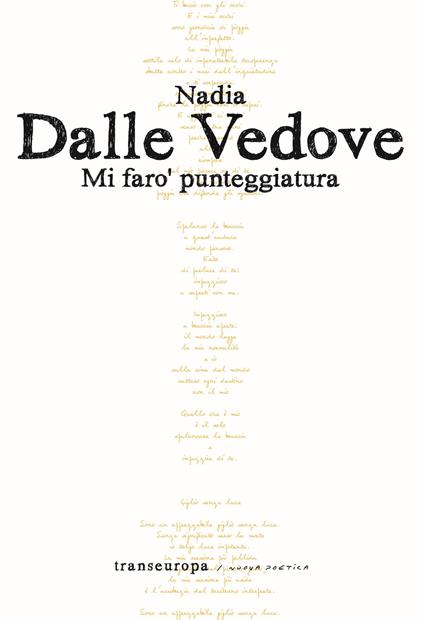 Mi farò punteggiatura - Nadia Dalle Vedove - copertina