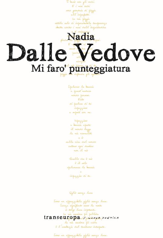 Mi farò punteggiatura - Nadia Dalle Vedove - copertina