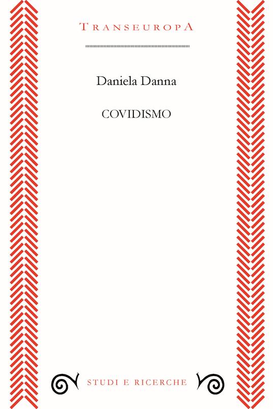 Covidismo - Daniela Danna - copertina