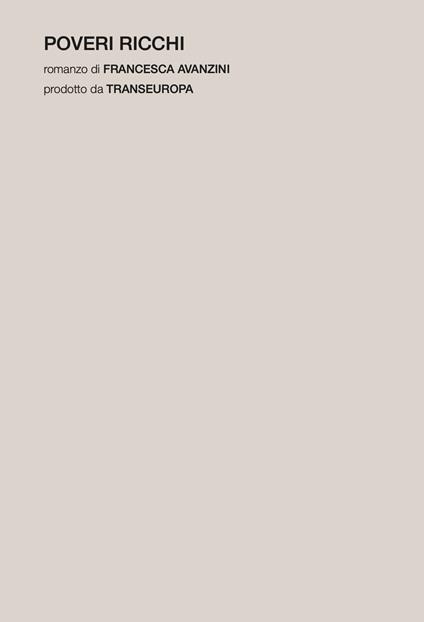 Poveri ricchi - Francesca Avanzini - copertina
