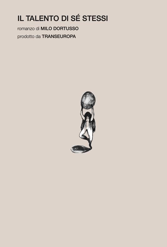 Il talento di sé stessi - Milo Dortusso - copertina