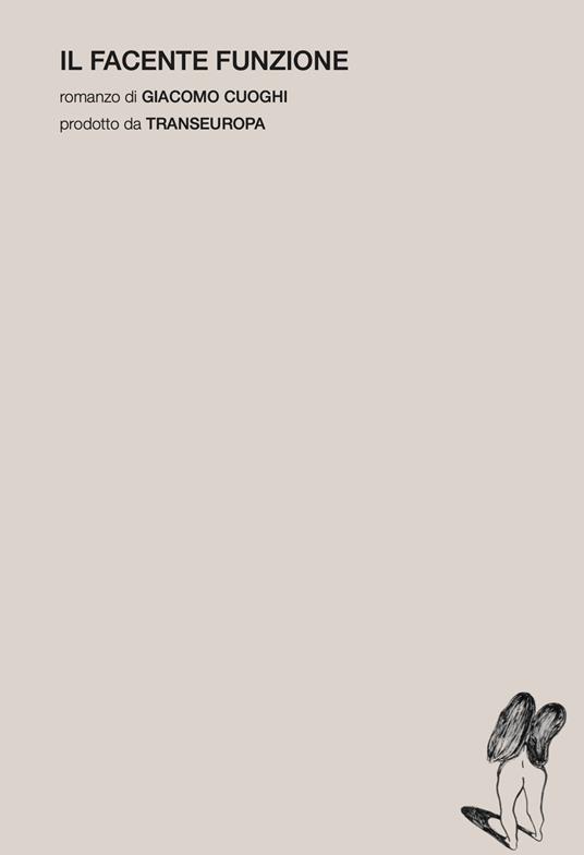 Il facente funzione - Giacomo Cuoghi - copertina
