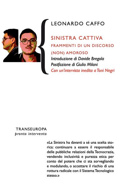 Sinistra cattiva. Frammenti di un discorso (non) amoroso - Leonardo Caffo - copertina