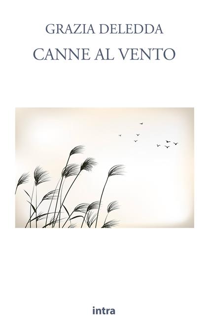 Canne al vento - Grazia Deledda - copertina