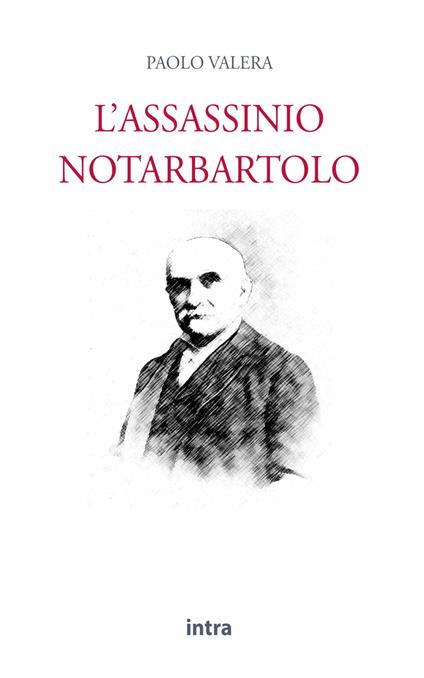 L'assassinio Notarbartolo - Paolo Valera - copertina