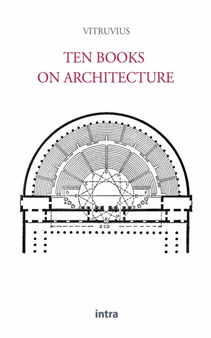 Ten books on architecture - Marcus Vitruvius - copertina