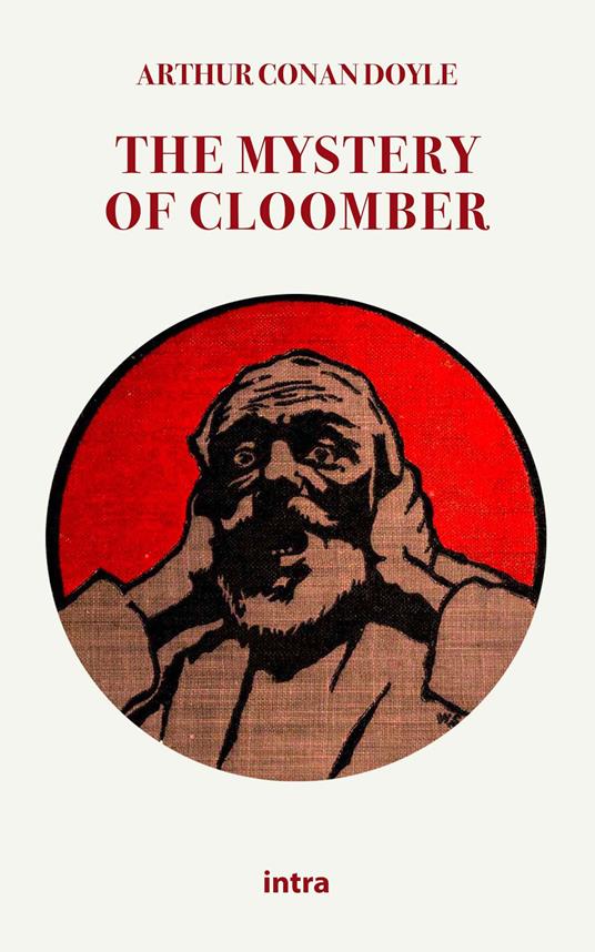 The mystery of Cloomber - Arthur Conan Doyle - copertina
