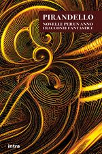 Novelle per un anno. I racconti fantastici