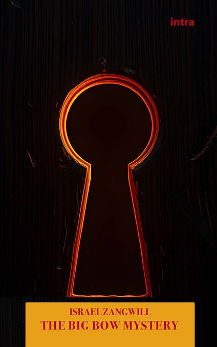 The big Bow mystery - Israel Zangwill - copertina