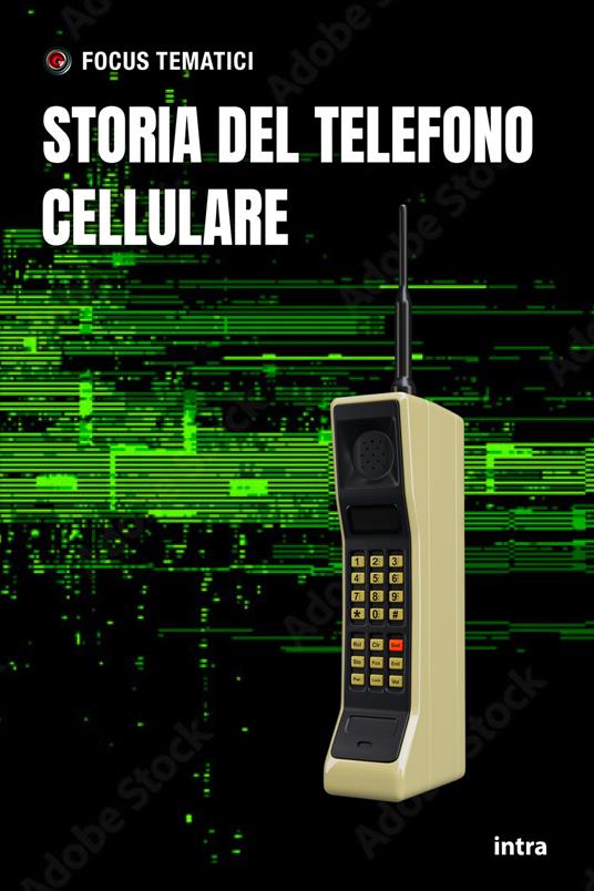 Storia del telefono cellulare - copertina