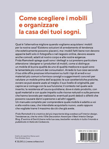 Arreda la tua casa secondo il tuo stile. Comodità, funzionalità e armonia nella scelta dei mobili - Frida Ramstedt - 3