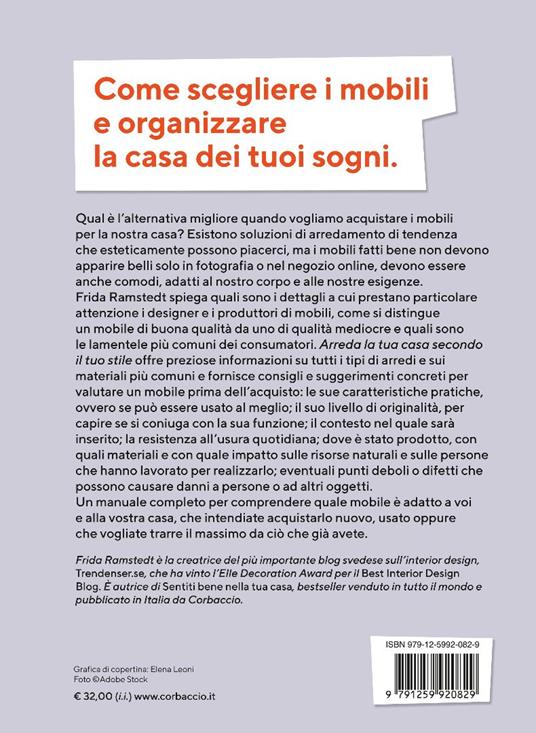 Arreda la tua casa secondo il tuo stile. Comodità, funzionalità e armonia nella scelta dei mobili - Frida Ramstedt - 3