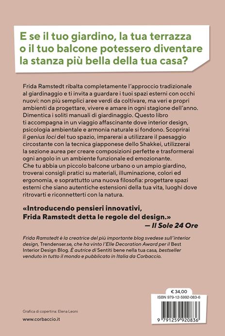Verde da vivere. Come trasformare balconi, terrazze e giardini in spazi che ti fanno stare bene - Frida Ramstedt - 3