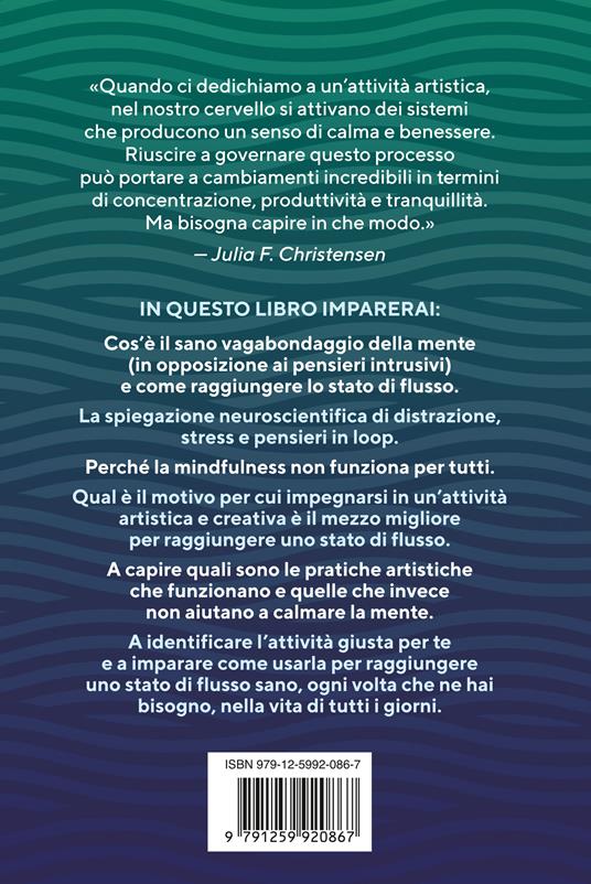 A mente calma. Come entrare nel flow e mantenere concentrazione e serenità - Julia Christensen - 2